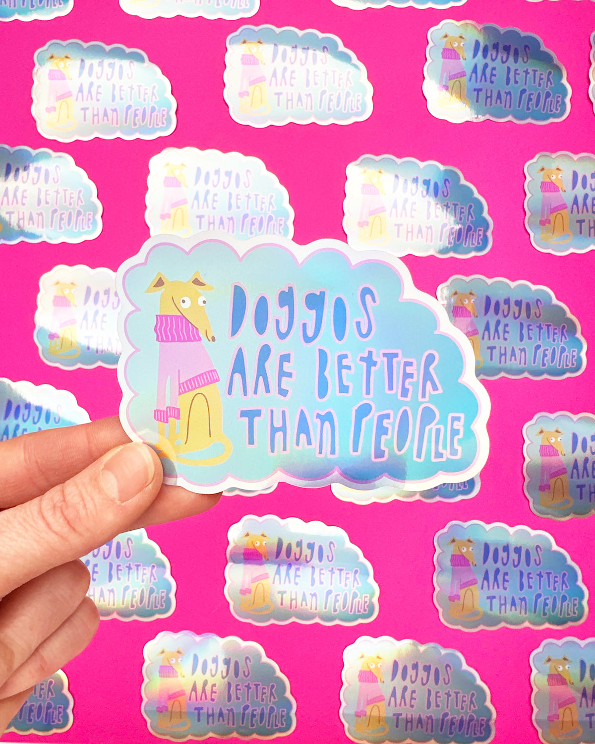 Doggos are Better Than People Sticker