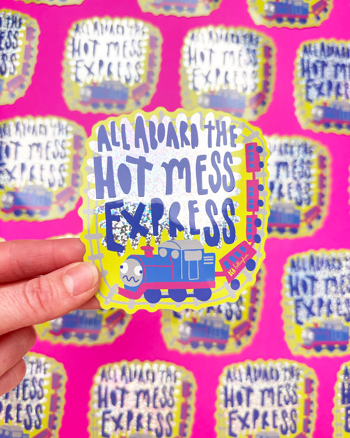 All Aboard The Hot Mess Express Sticker