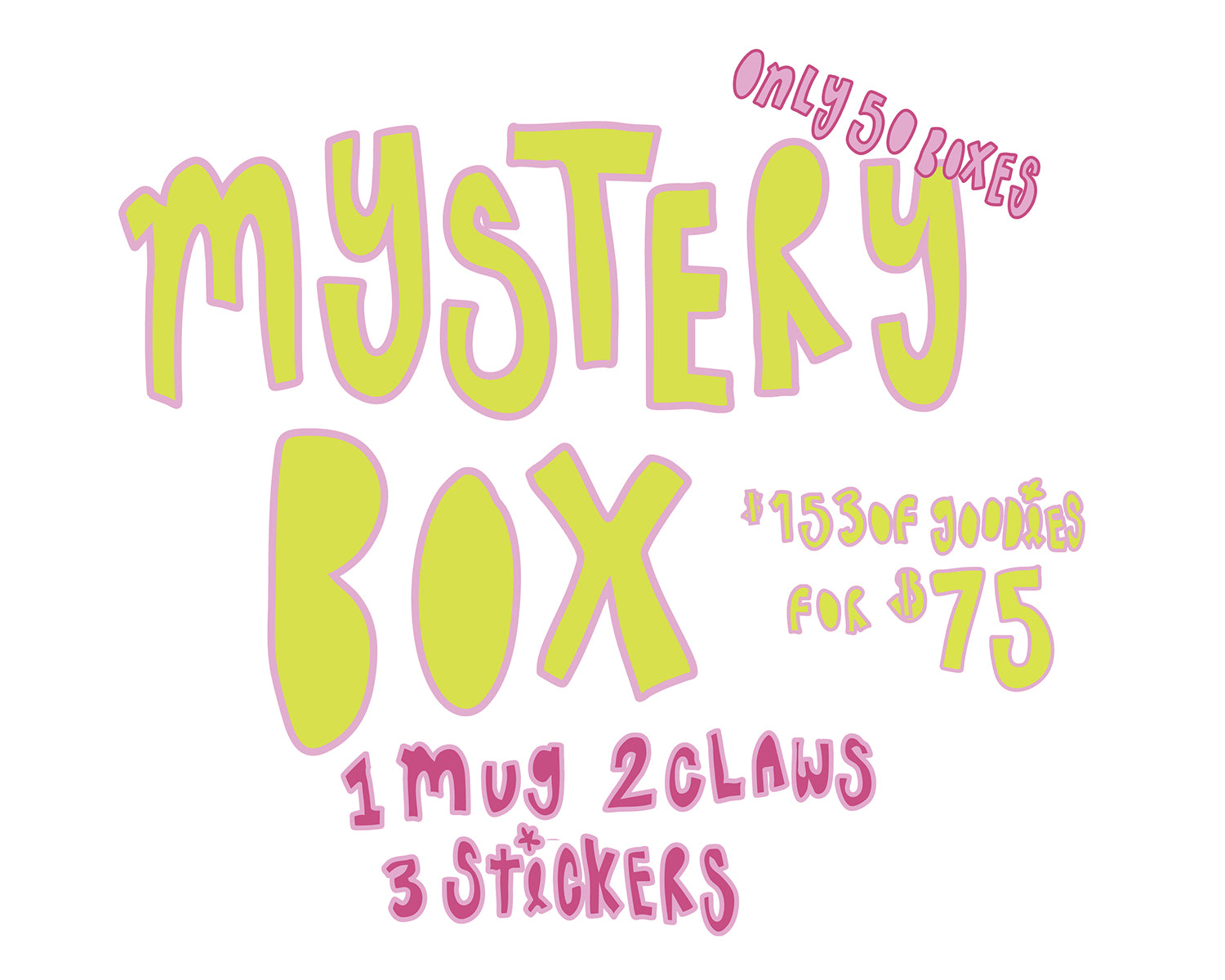 MYSTERY BOX!